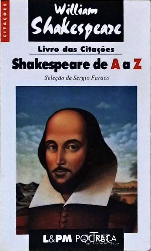 Livro das Citações, Shakespeare de a a Z