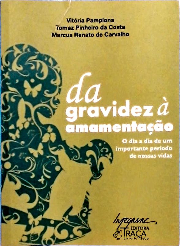 Da Gravidez a Amamentação