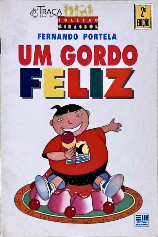 Um Gordo Feliz