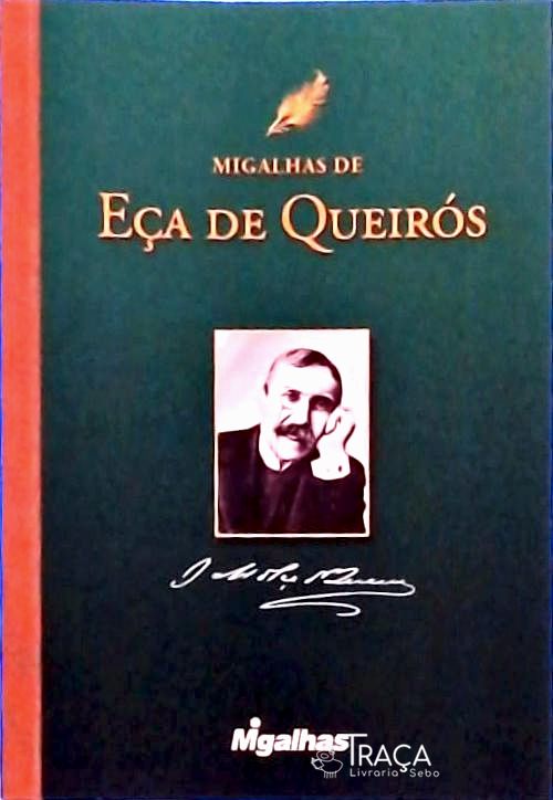 Migalhas De Eça De Queirós