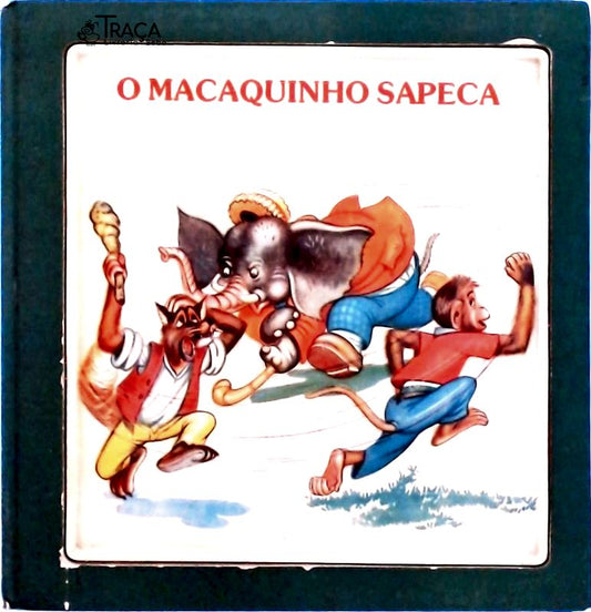 O Macaquinho Sapeca