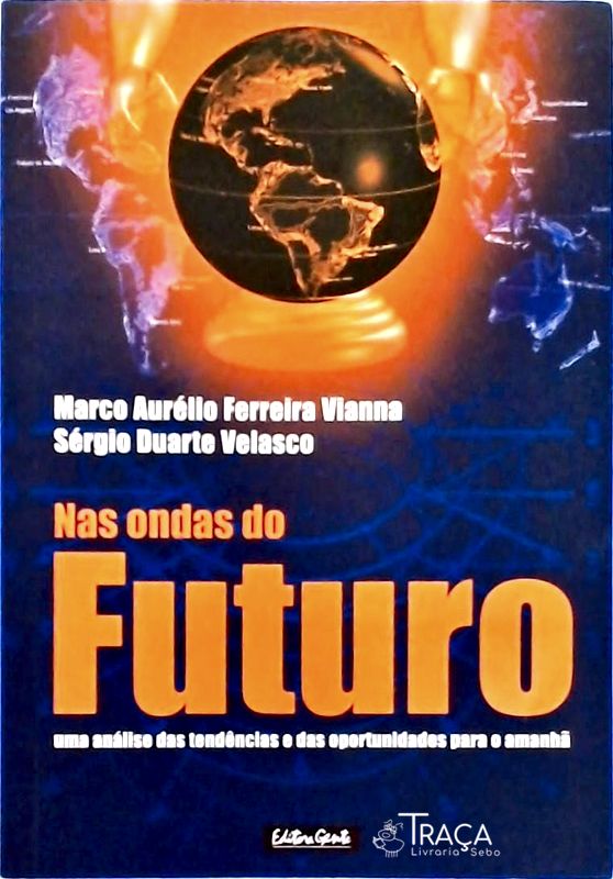Nas Ondas Do Futuro