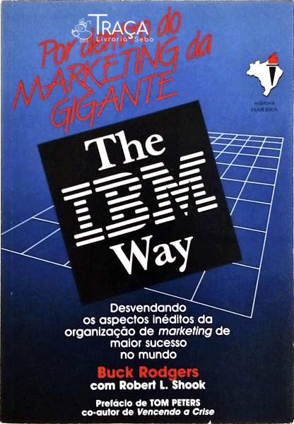 The Ibm Way