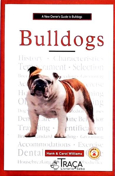 A New Owner S Guide To Bulldogs