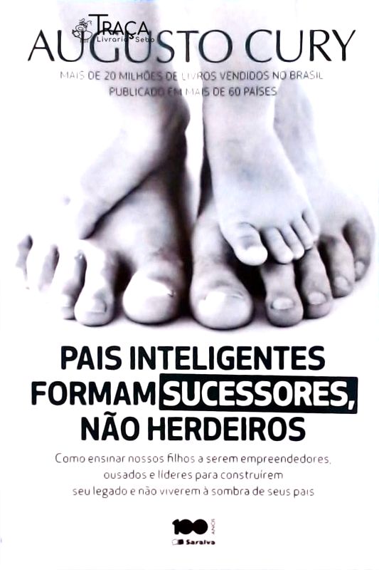 Pais Inteligentes Formam Sucessores, Não Herdeiros