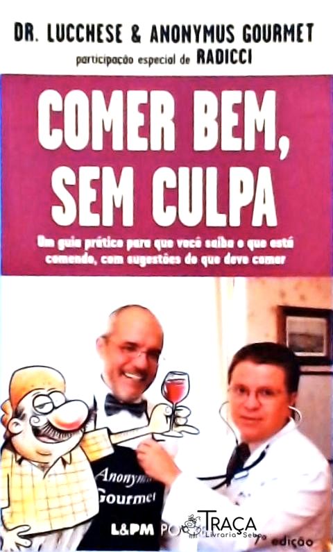 Comer Bem, sem Culpa