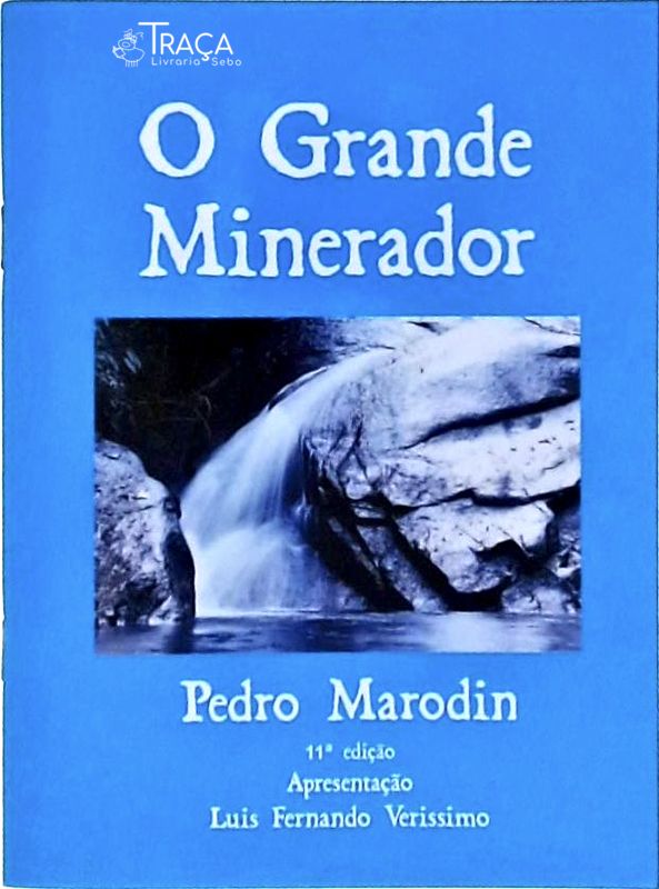 O Grande Minerador