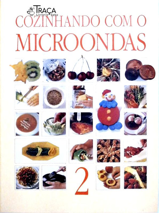 Cozinhando com o Microondas Vol. 2