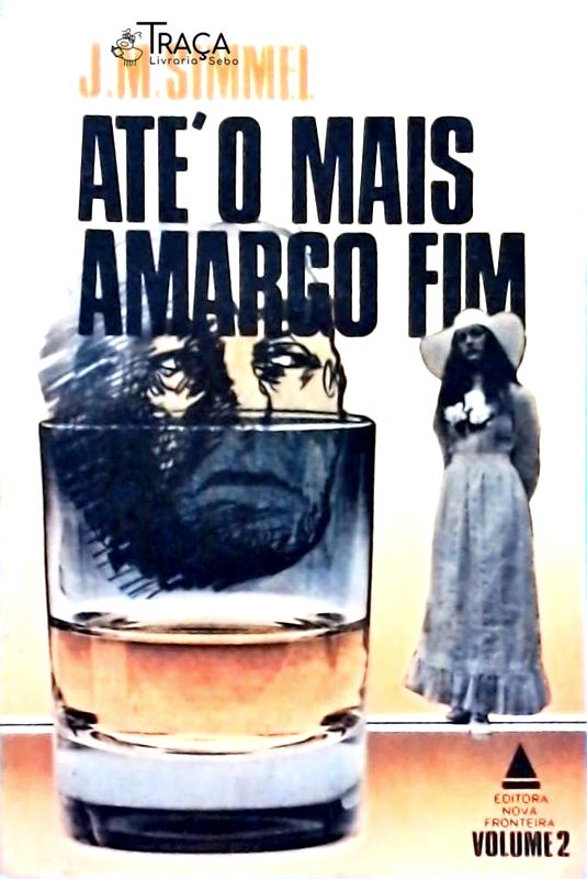 Até o Mais Amargo Fim Vol. 2