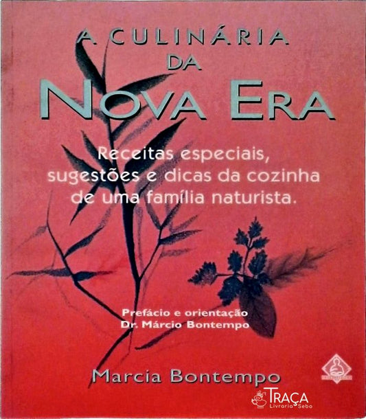 A Culinária da Nova Era