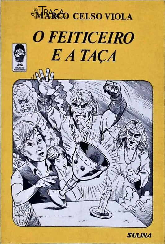 O Feiticeiro E A Taça