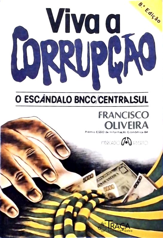 Viva a Corrupção