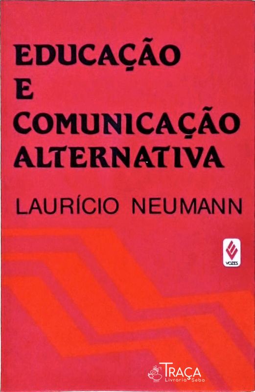 Educação e Comunicação Alternativa