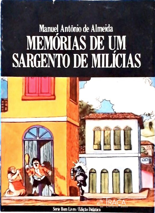 Memórias de Um Sargento de Milícias