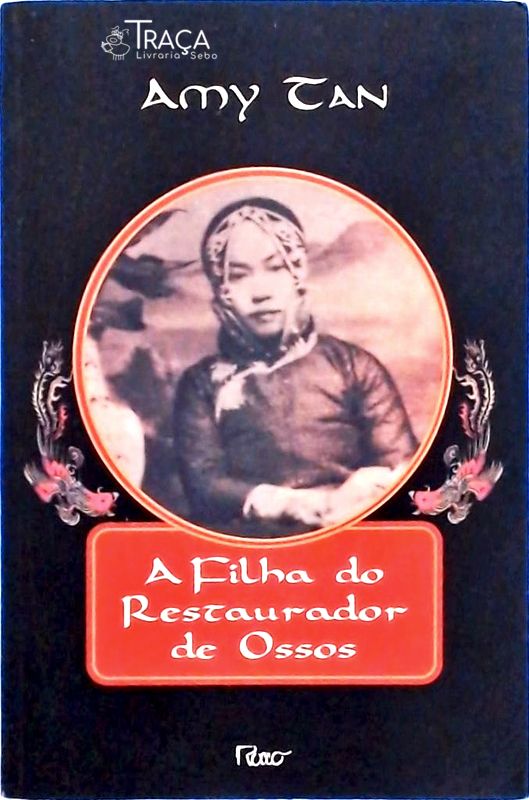 A Filha do Restaurador de Ossos