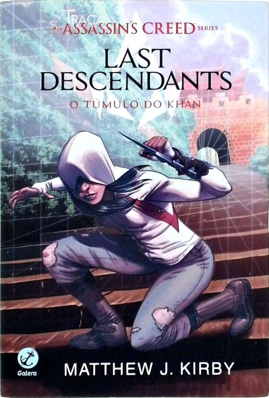Assassins Creed, Last Descendants, o Túmulo de Khan