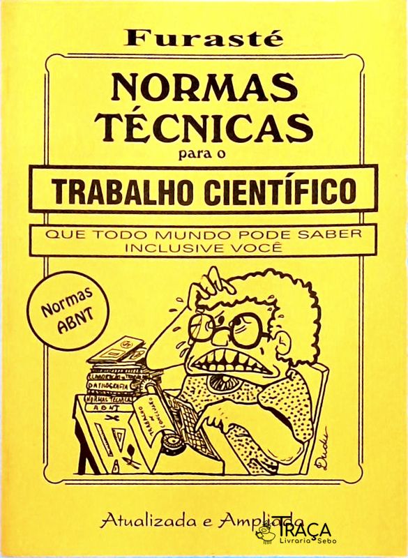 Normas Técnicas para o Trabalho Científico