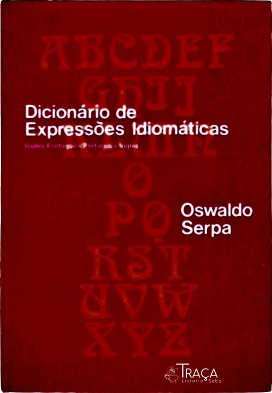 Dicionário de Expressões Idiomáticas