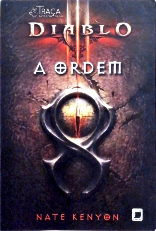 Diablo Iii - a Ordem