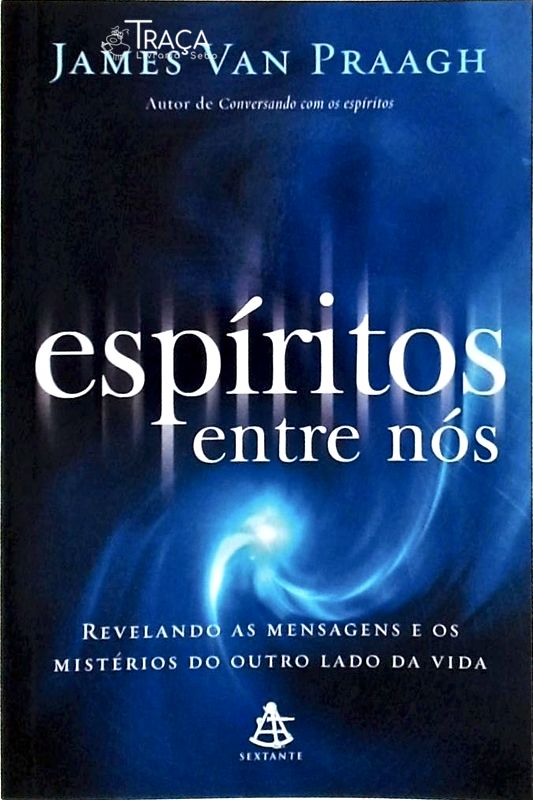 Espíritos Entre Nós