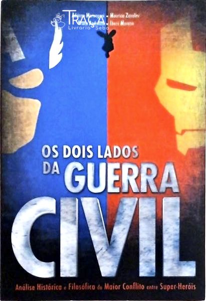 Os Dois Lados da Guerra Civil