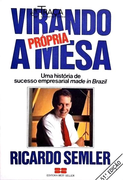 Virando a Própria Mesa
