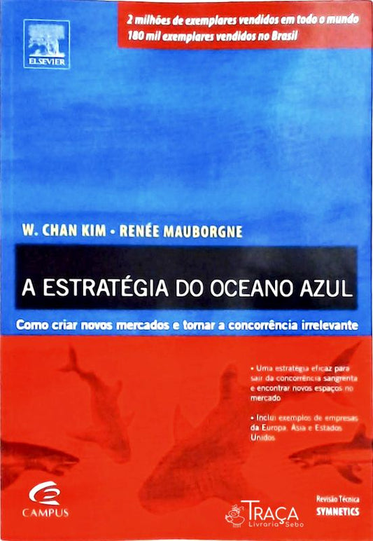 A Estratégia do Oceano Azul