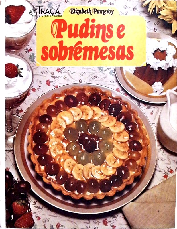 Pudins e Sobremesas