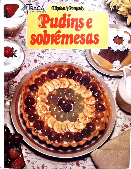 Pudins e Sobremesas