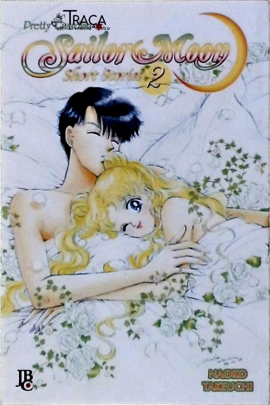 Sailor Moon Short Stories Vol 2