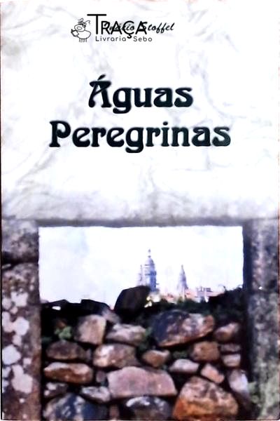 Águas Peregrinas