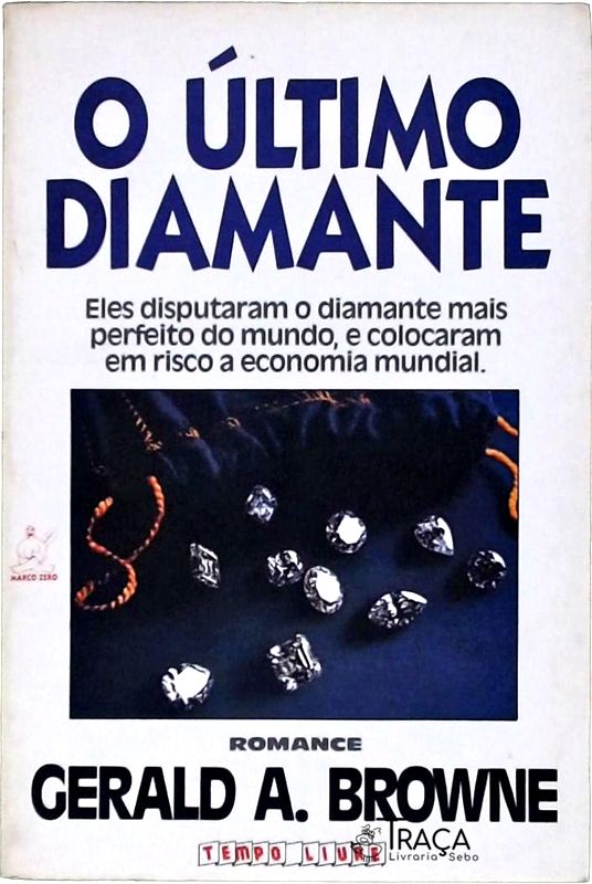 O Ultimo Diamante