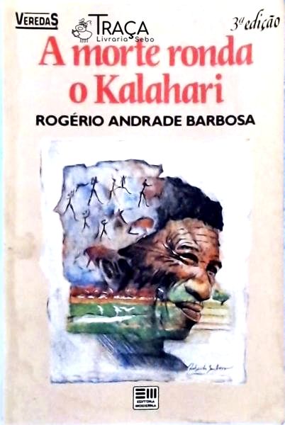 A Morte Ronda O Kalahari
