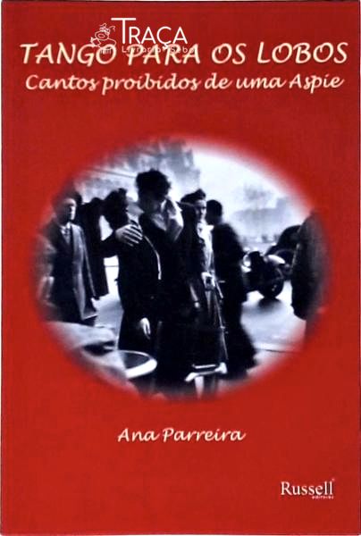 Tango Para Os Lobos