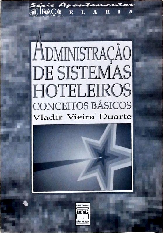 Administração de Sistemas Hoteleiros
