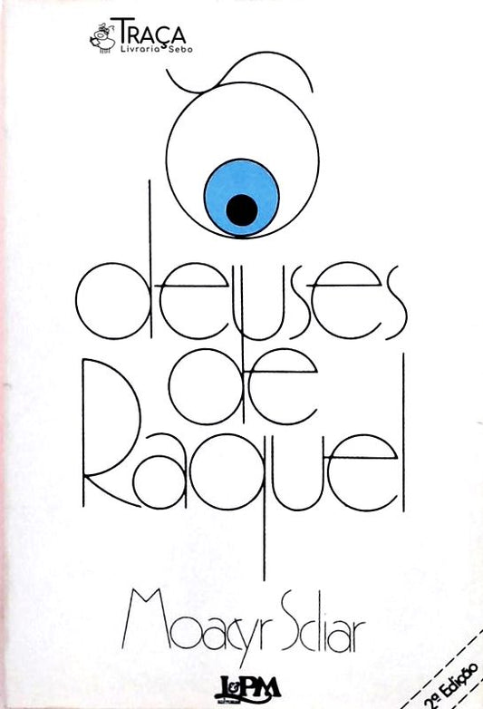 Os Deuses De Raquel