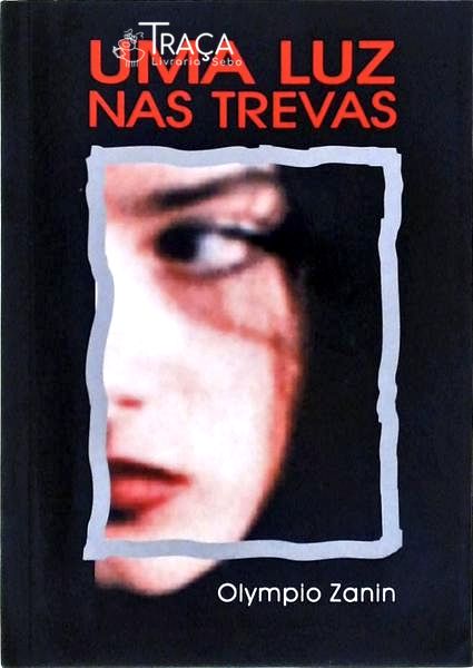 Uma Luz Nas Trevas