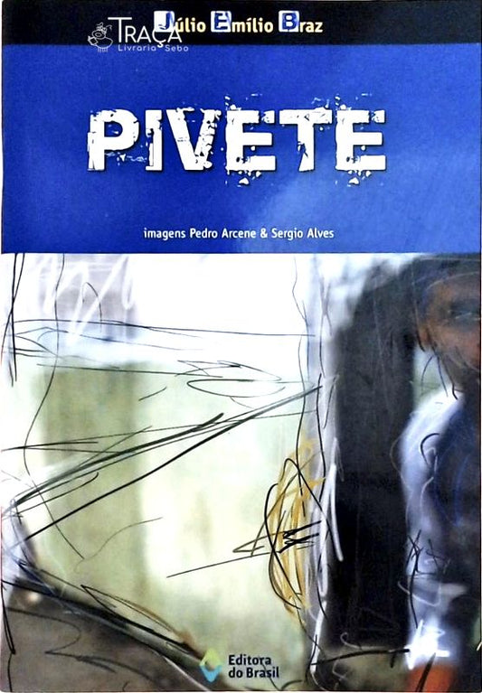 Pivete