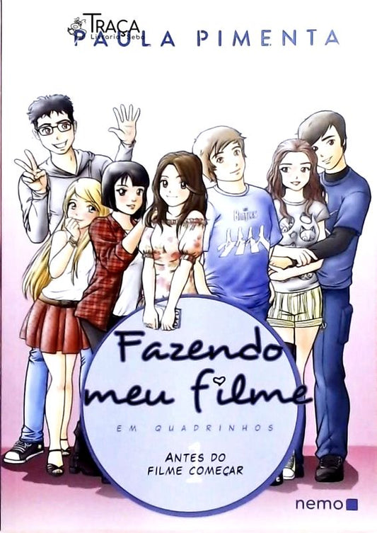 Fazendo Meu Filme em Quadrinhos Vol. 1 - Antes do Filme Começar