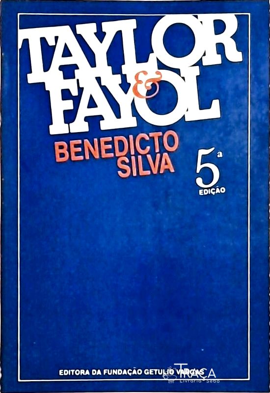Taylor & Fayol