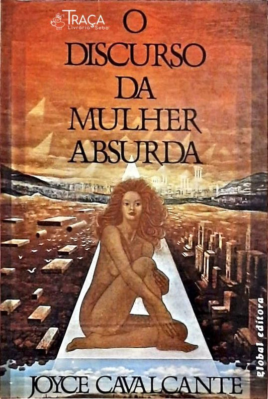 O Discurso da Mulher Absurda