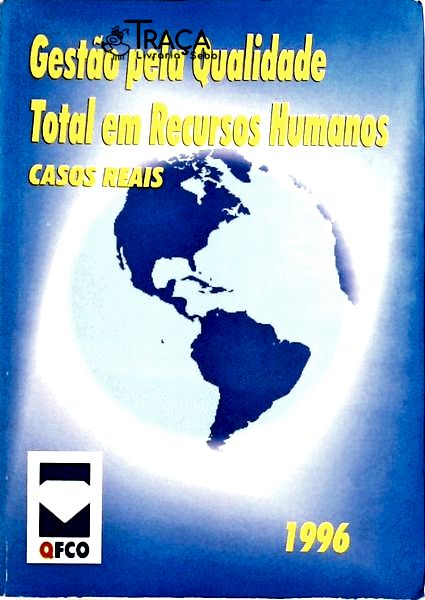 Gestão Pela Qualidade Total em Recursos Humanos