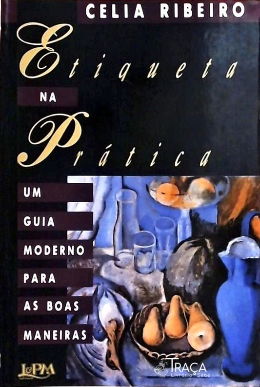 Etiqueta Na Prática
