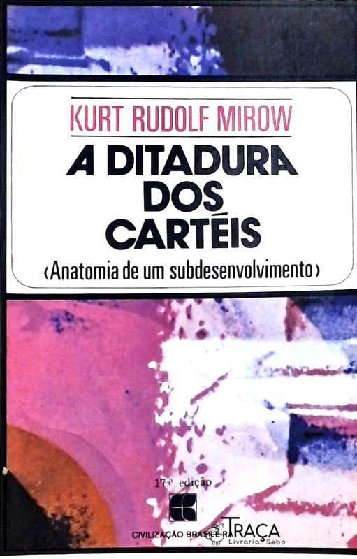 A Ditadura dos Carteis