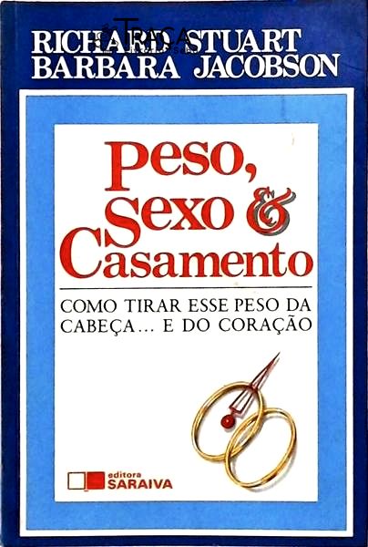 Peso, Sexo e Casamento