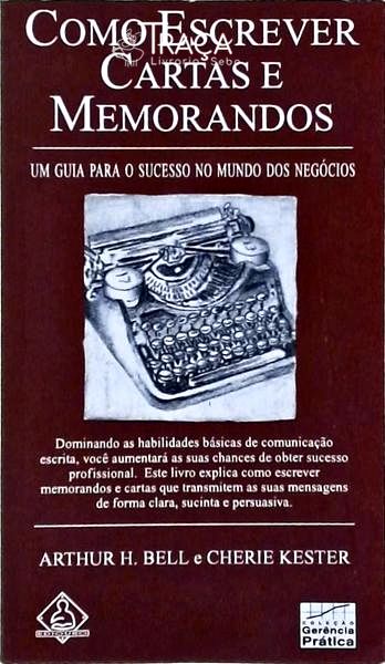 Como Escrever Cartas e Memorandos