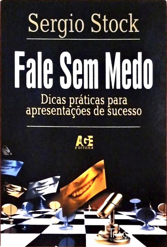 Fale sem Medo - Dicas Práticas para Apresentações de Sucesso