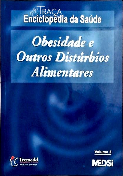 Obesidade e Outros Distúrbios Alimentares