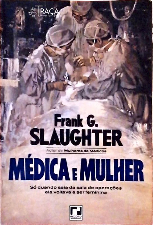 Médica e Mulher