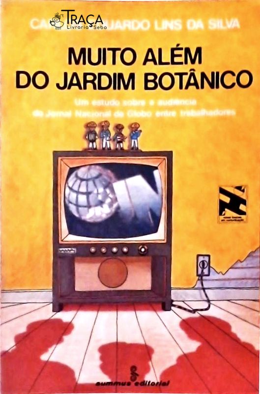 Muito Além do Jardim Botânico